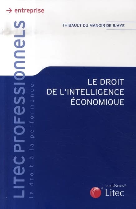 Le droit de l'intelligence économique