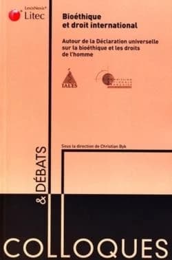 Bioéthique et droit international : autour de la déclaration universelle sur la bioéthique et les droits de l'homme