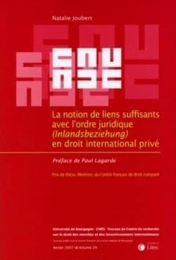 La notion de liens suffisants avec l'ordre juridique, Inlandsbeziehung, en droit international privé