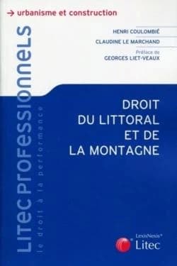 Le droit du littoral et de la montagne