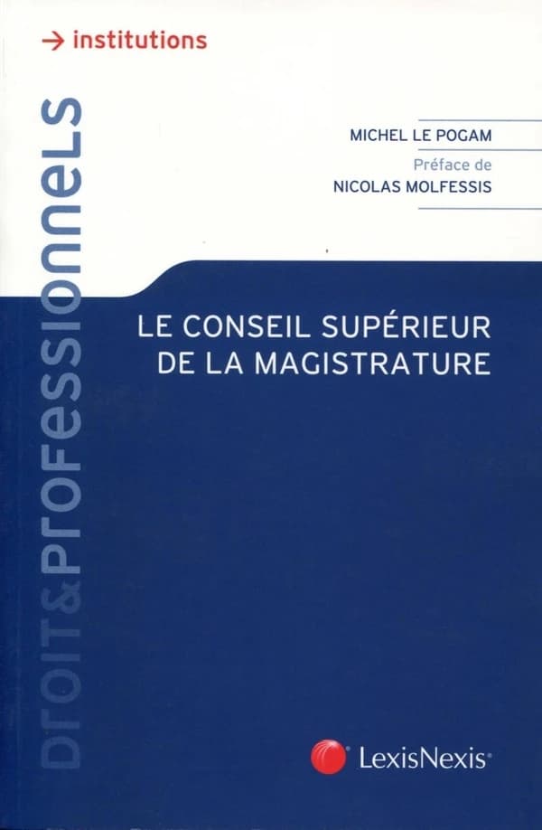 Le Conseil supérieur de la magistrature