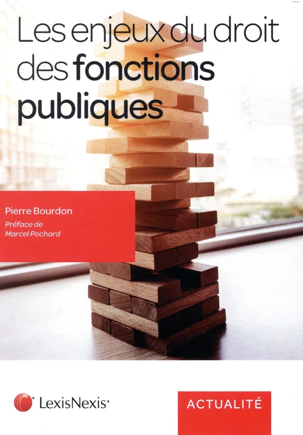 Les enjeux du droit des fonctions publiques