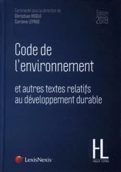 Code de l'environnement et autres textes relatifs au développement durable