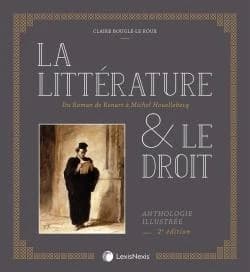 La littérature et le droit (2ème) Claire Bouglé-Le Roux