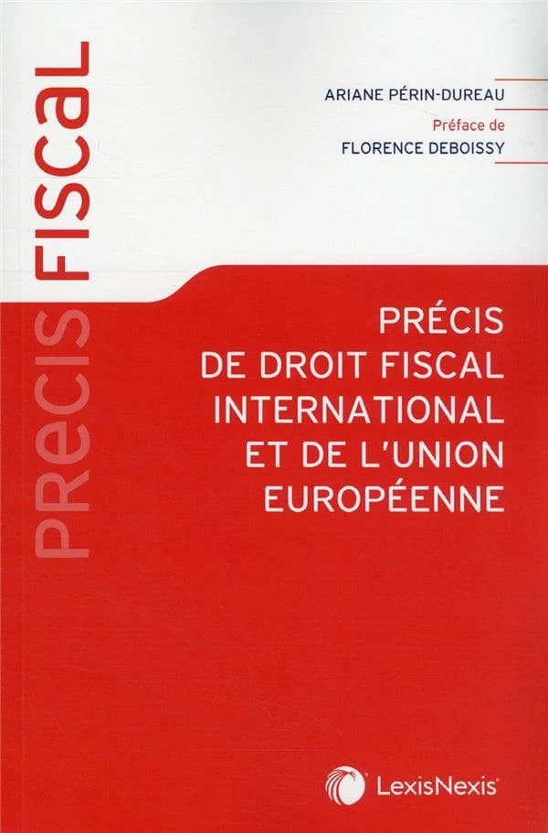 Précis de droit fiscal international et de l'Union européenne