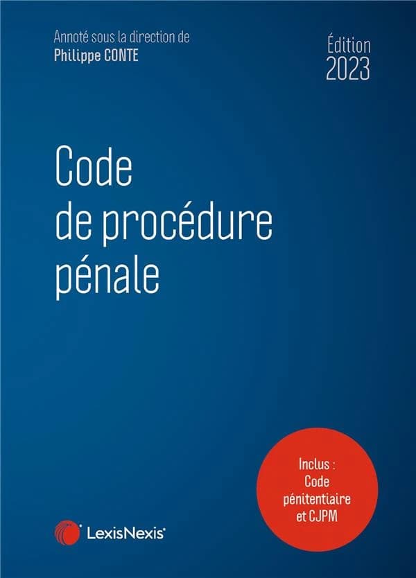 Code de procédure pénale, 2023 ; [suivi du] Code pénitentiaire (35e éd.)