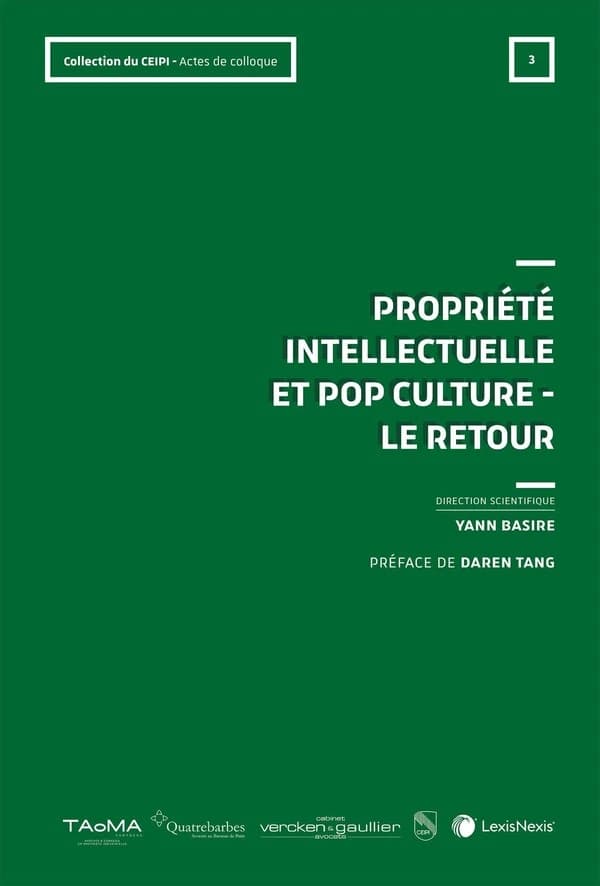 Propriété intellectuelle et pop culture : le retour