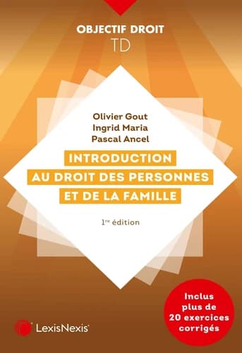 Introduction au droit des personnes et de la famille : méthodologie juridique appliquée