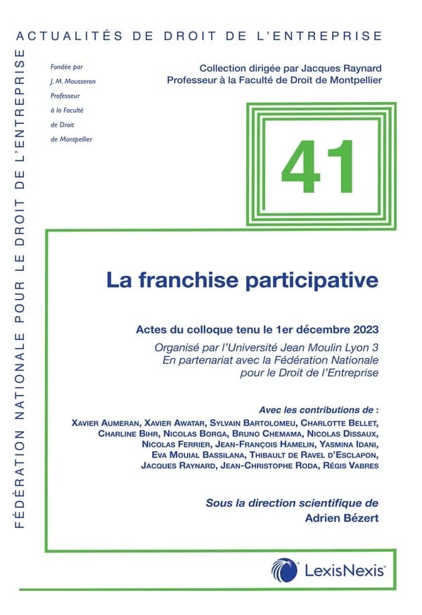 La franchise participative : actes du colloque tenu le 1er décembre 2023