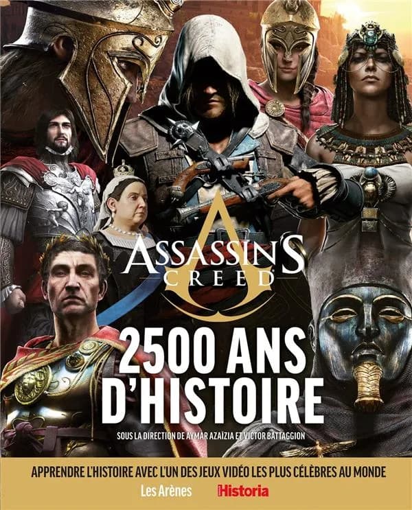 Assassin's creed : 2500 ans d'histoire