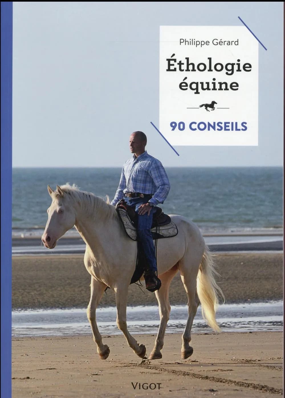 Éthologie équine : 90 conseils