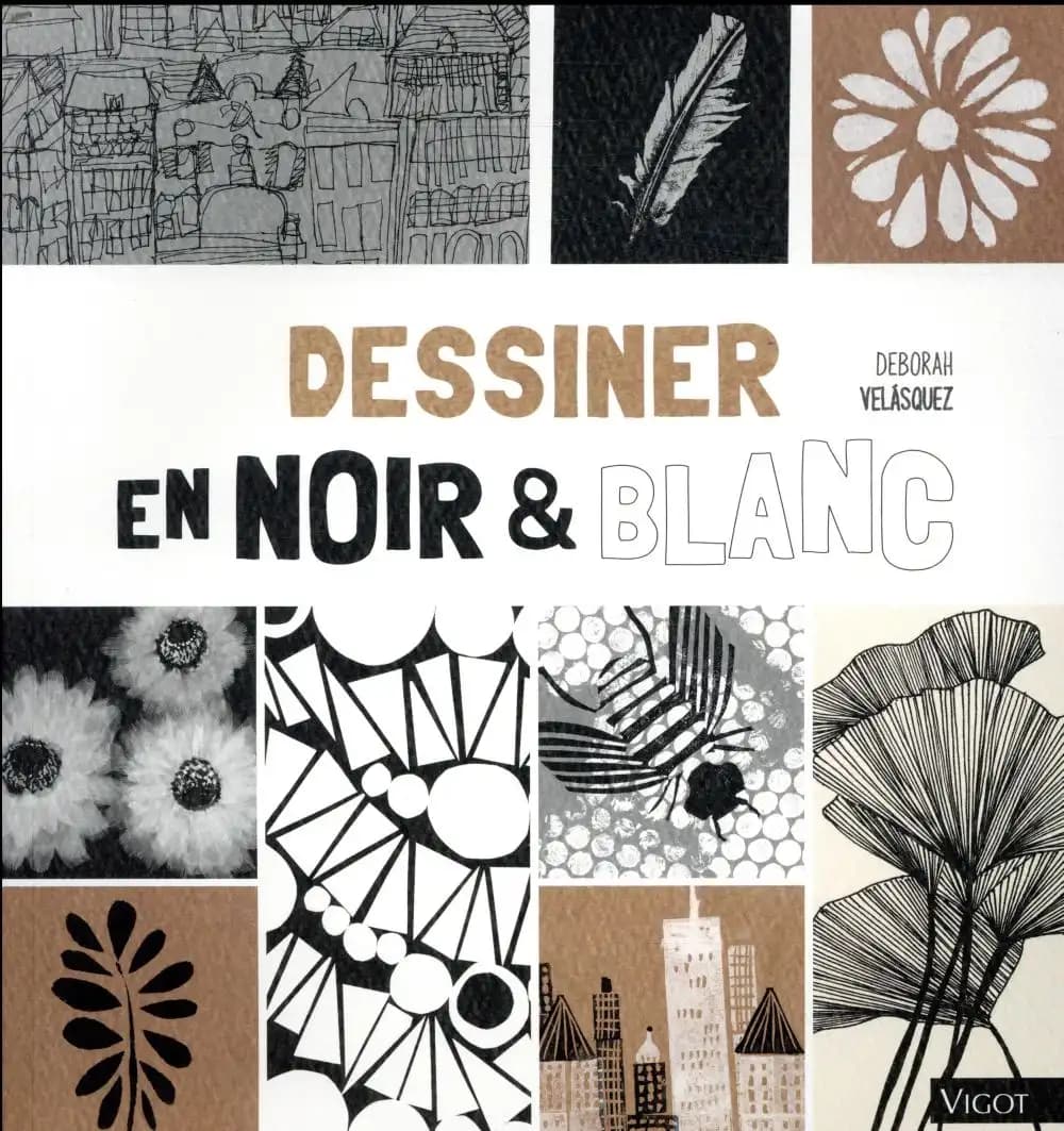Dessiner en noir & blanc