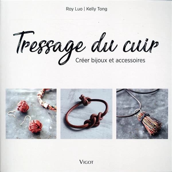 Tressage du cuir : créer bijoux et accessoires