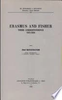 Erasmus and Fisher : Their Correspondence, 1511-1524