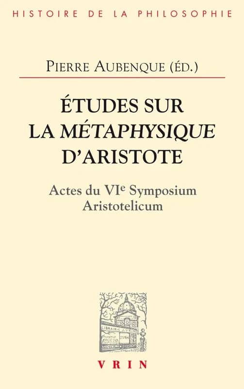 Etudes sur la metaphysique d'aristote