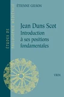 Jean Duns Scot : introduction à ses positions fondamentales