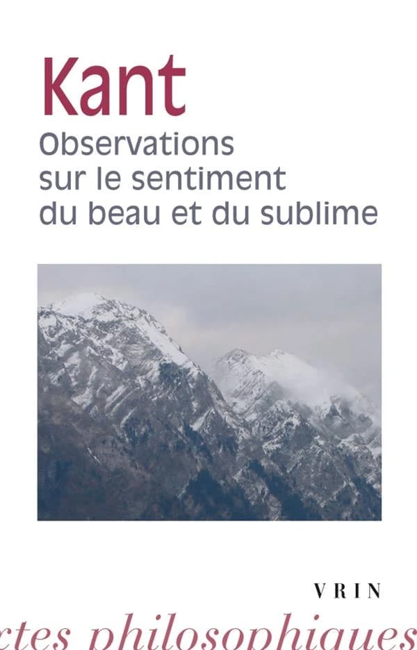Observations sur le sentiment du beau et du sublime (2 éd.)