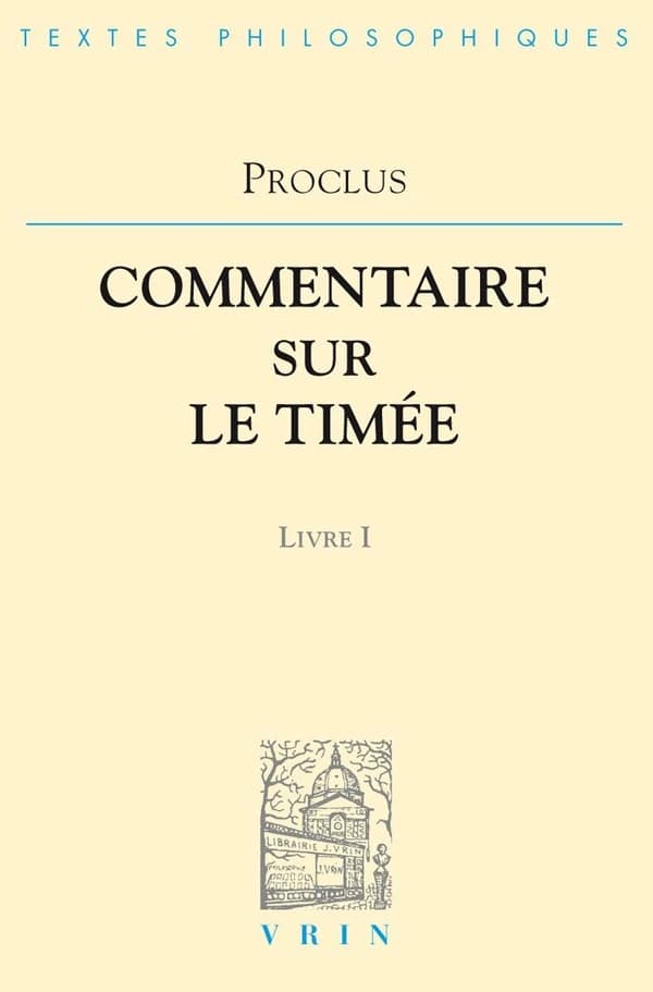 Commentaire sur le Timée. 1: Livre 1
