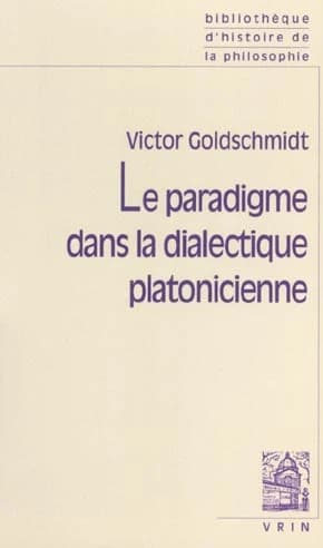 Le Paradigme dans la dialectique platonicienne