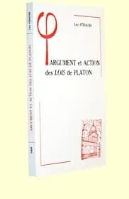 Argument et action des "Lois" de Platon
