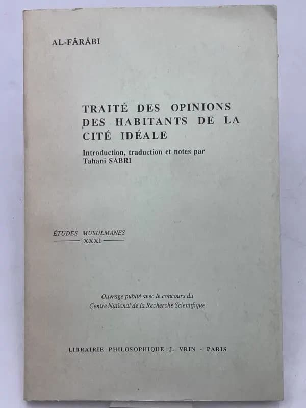 Traité des opinions des habitants de la cité idéale