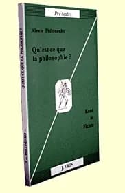 Qu'est-ce que la philosophie ? : Kant & Fichte