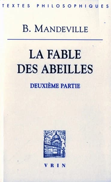 La fable des abeilles. deuxième partie, 1729