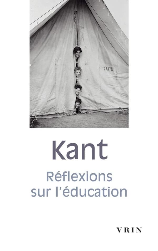 Réflexions sur l'éducation (7e éd.) E. Kant ; introd., trad. et notes par Alexis Philonenko