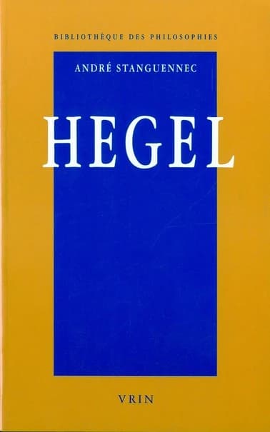 Hegel : une philosophie de la raison vivante
