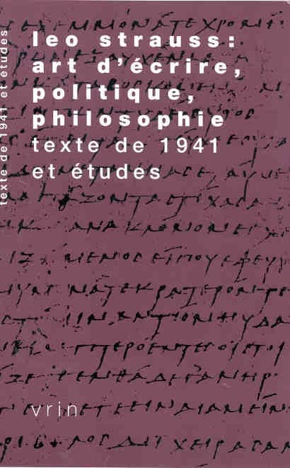 Léo Strauss. Texte de 1941 : art d'écrire, politique, philosophie