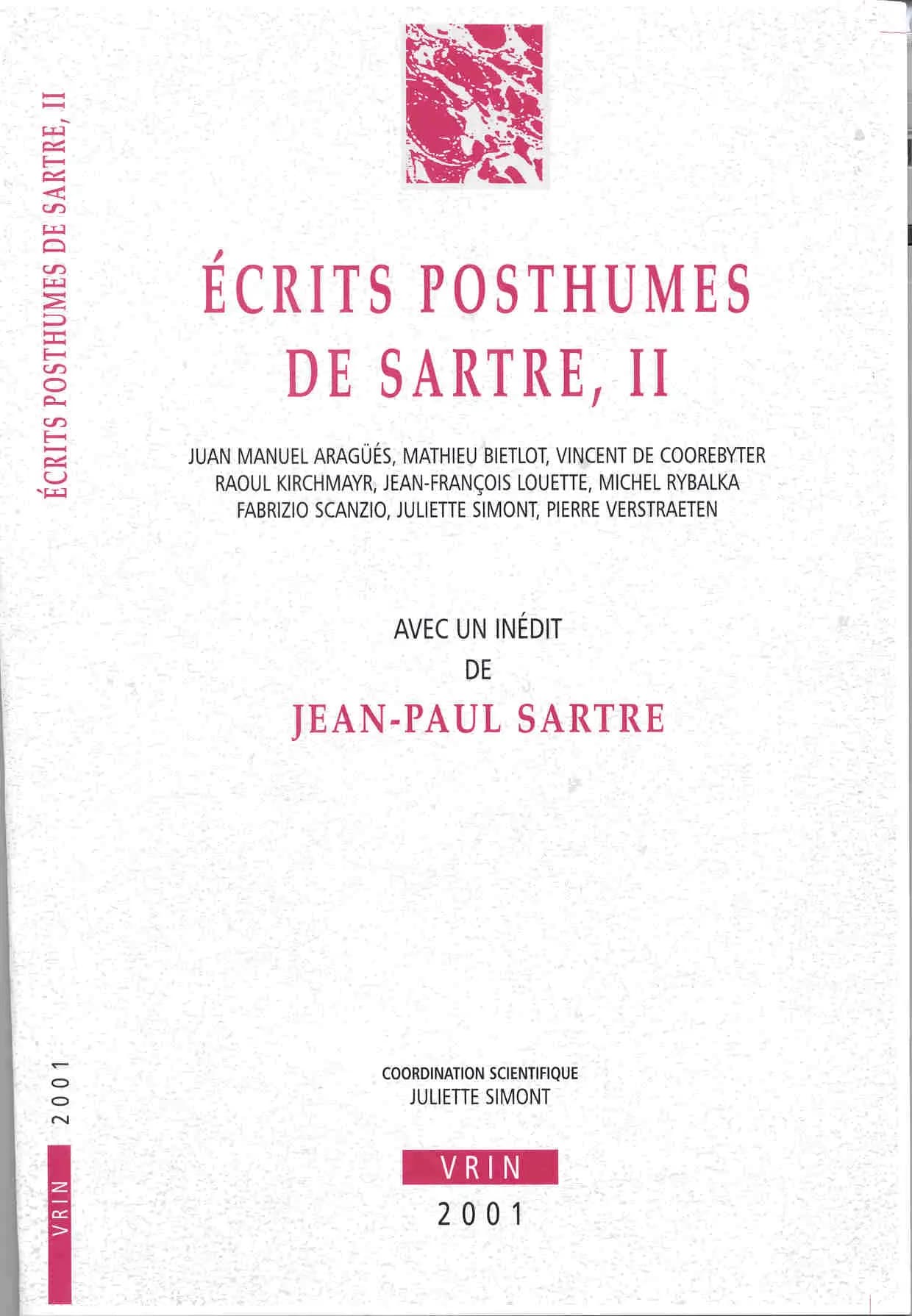 Écrits posthumes de Sartre. II : avec un inédit de Jean-Paul Sartre