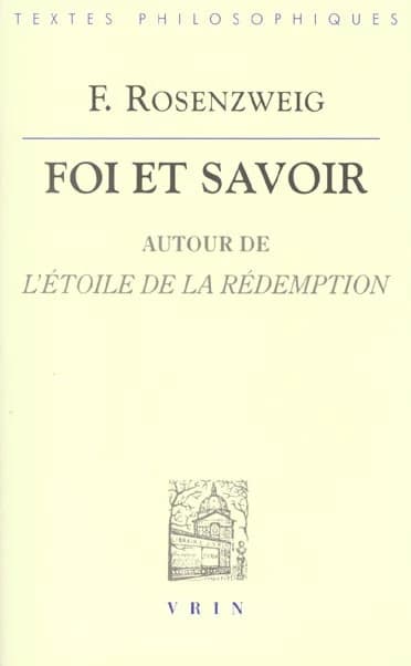 Foi et savoir : autour de "L'étoile de la rédemption"