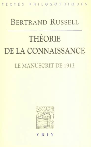 Théorie de la connaissance : le manuscrit de 1913