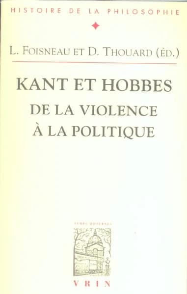 De la violence à la politique : Kant et Hobbes