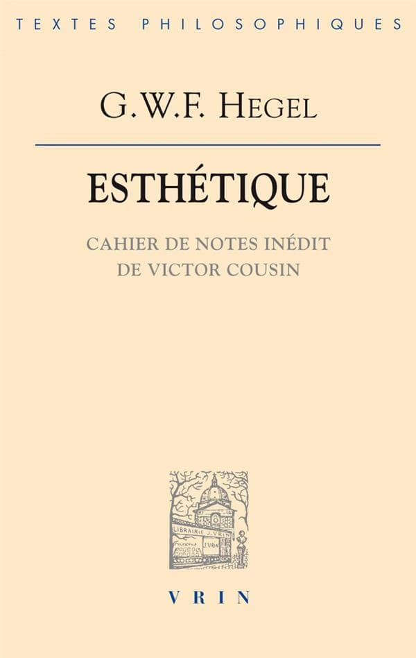 Esthétique : cahier de notes inédit de Victor Cousin