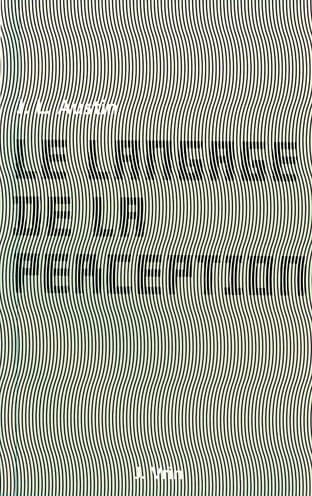 John Langshaw Austin: Le Langage de La Perception