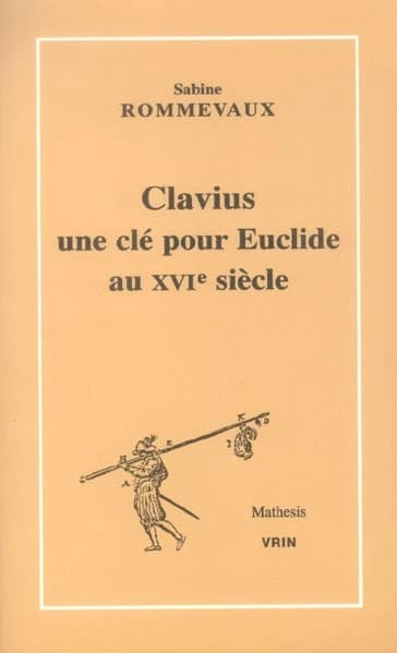 Clavius, une clé pour Euclide au XVIe siècle