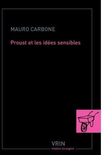 Proust et les idées sensibles
