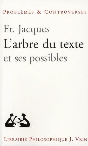 L'arbre du texte et ses possibles