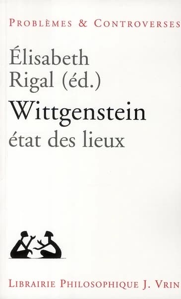 Wittgenstein : état des lieux