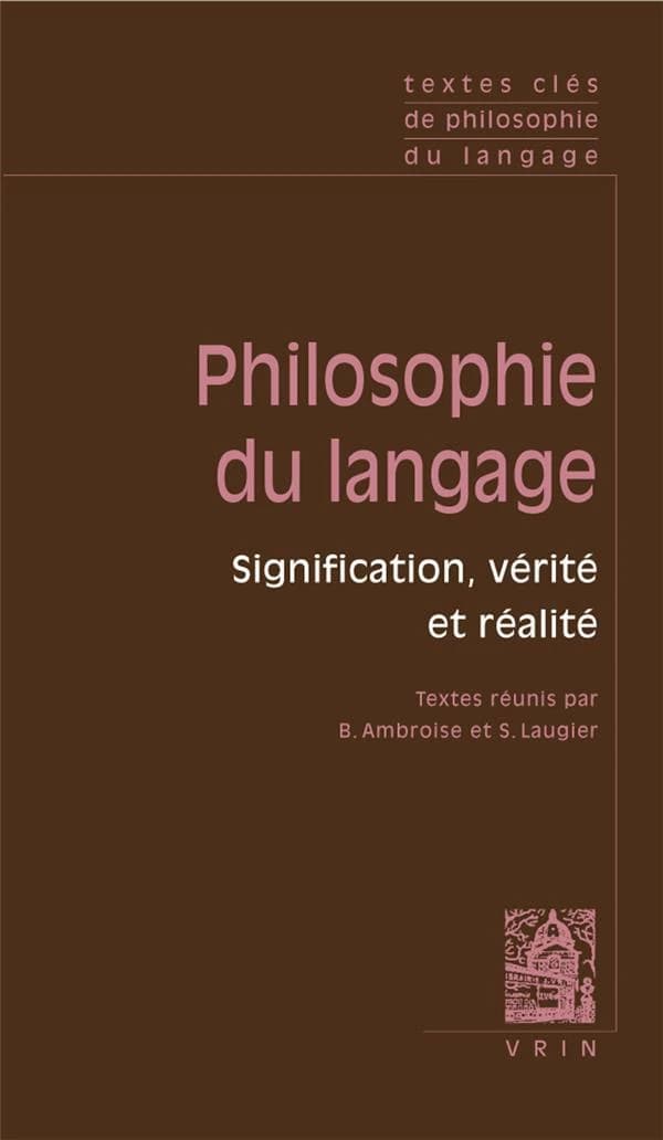 Signification, vérité, réalité