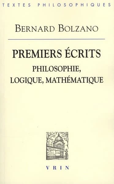 Premiers écrits, philosophie, logique, mathématique