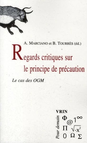 Regards critiques sur le principe de précaution : le cas des OGM