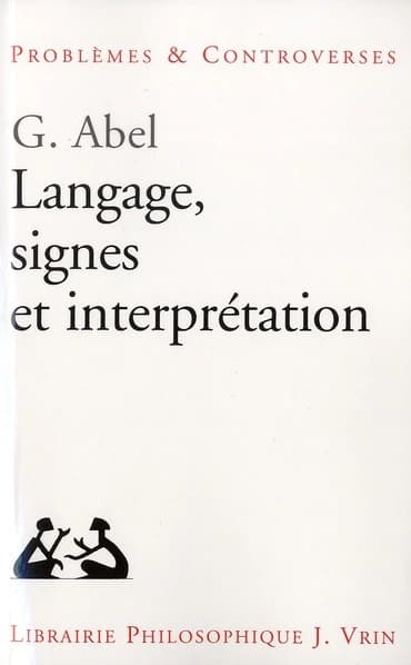 Langage, signes et interprétation