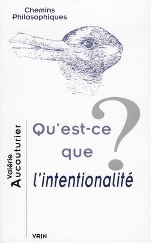 Qu'est-ce que l'intentionalité ?