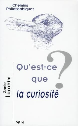 Qu'est-ce que la curiosité ?