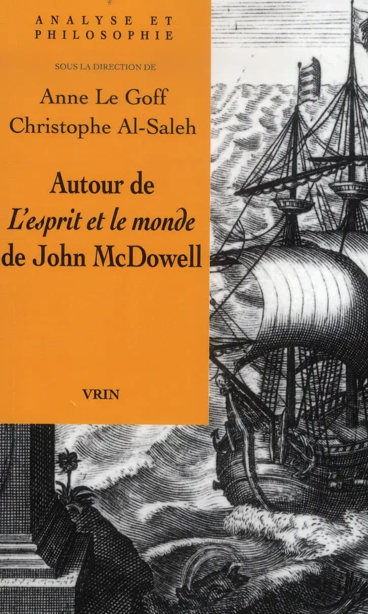Autour de "L'esprit et le monde" de John McDowell