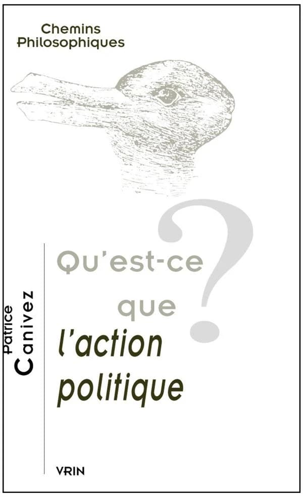 Qu'est-ce que l'action politique ?