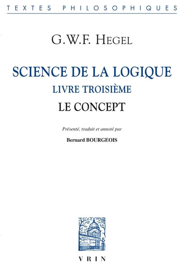 Science de la logique. Livre troisième, Le concept