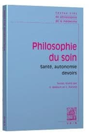 Philosophie du soin : santé, autonomie, devoirs